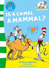 Is-A-Camel-A-Mammal-Cat-In-The-Hat-Library-Tish-Rabe-9780007111077