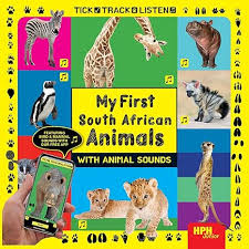 My-First-South-African-Animals-With-Animal-Sounds-HPH-Junior-9781776433223