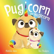 Pugicorn-And-Hugicorn-Matilda-Rose-9781444963250