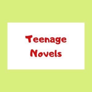 Teenage Novels