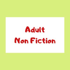 Adult Non Fiction