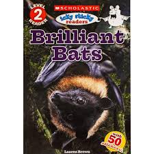 Brilliant-Bats-Icky-Sticky-Readers-9780545935500