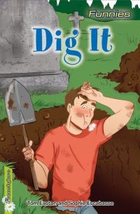 freestyler-funnies-dig-it-tom-easton-9780750282253