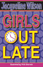 girls-out-late-jacqueline-wilson-9780552557481