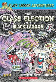 the-class-election-from-the-black-lagoon-mike-thaler-9780439557160