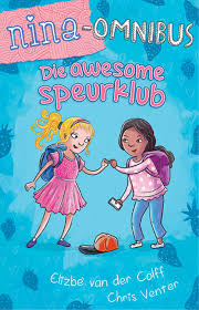 Nina Omnibus Die Awesome Speurklub