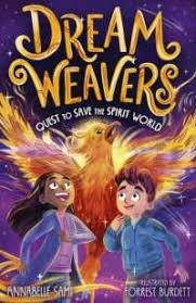 Dream-Weavers-Quest-To-Save-The-Spirit-World-Annabelle-Sami-9781788956475