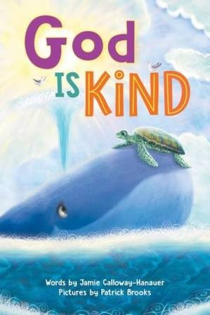God-Is-Kind-Jamie-Calloway-Hanauer-9781728272627