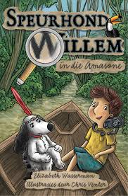 Speurhond-Willem-In-Die-Amasone-Elizabeth-Wasserman-9780624094388