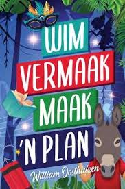 Wim-Vermaak-Maak-n-Plan-William-Oosthuizen-9780798183277