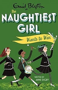 the-naughtiest-girl-wants-to-win-book-9-enid-blyton-9781444958683
