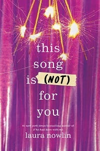 this-song-is-not-for-you-laura-nowlin-9781464218781